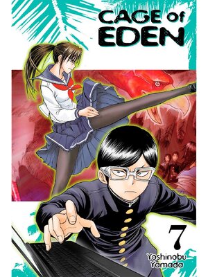 Cage of Eden, Volume 7 - ebook